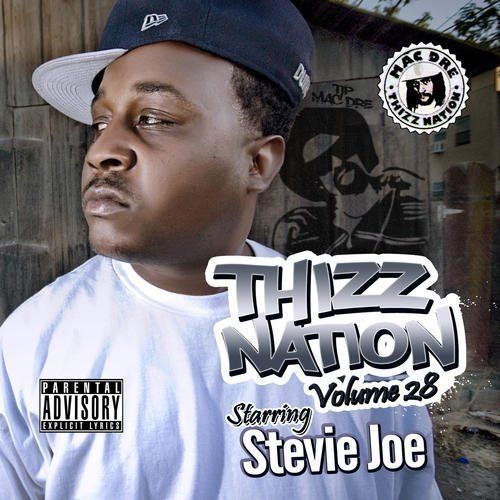 THIZZ NATION VOLUME 28 "STARRING STEVIE JOE" (NEW CD)